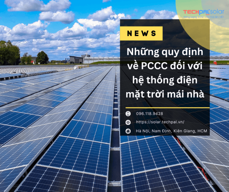 Những quy định về PCCC đối với hệ thống điện mặt trời mái nhà